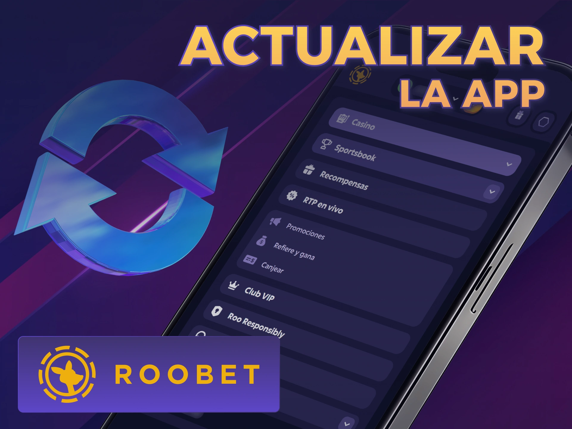 Actualizá tu App Roobet a la última versión en Argentina.