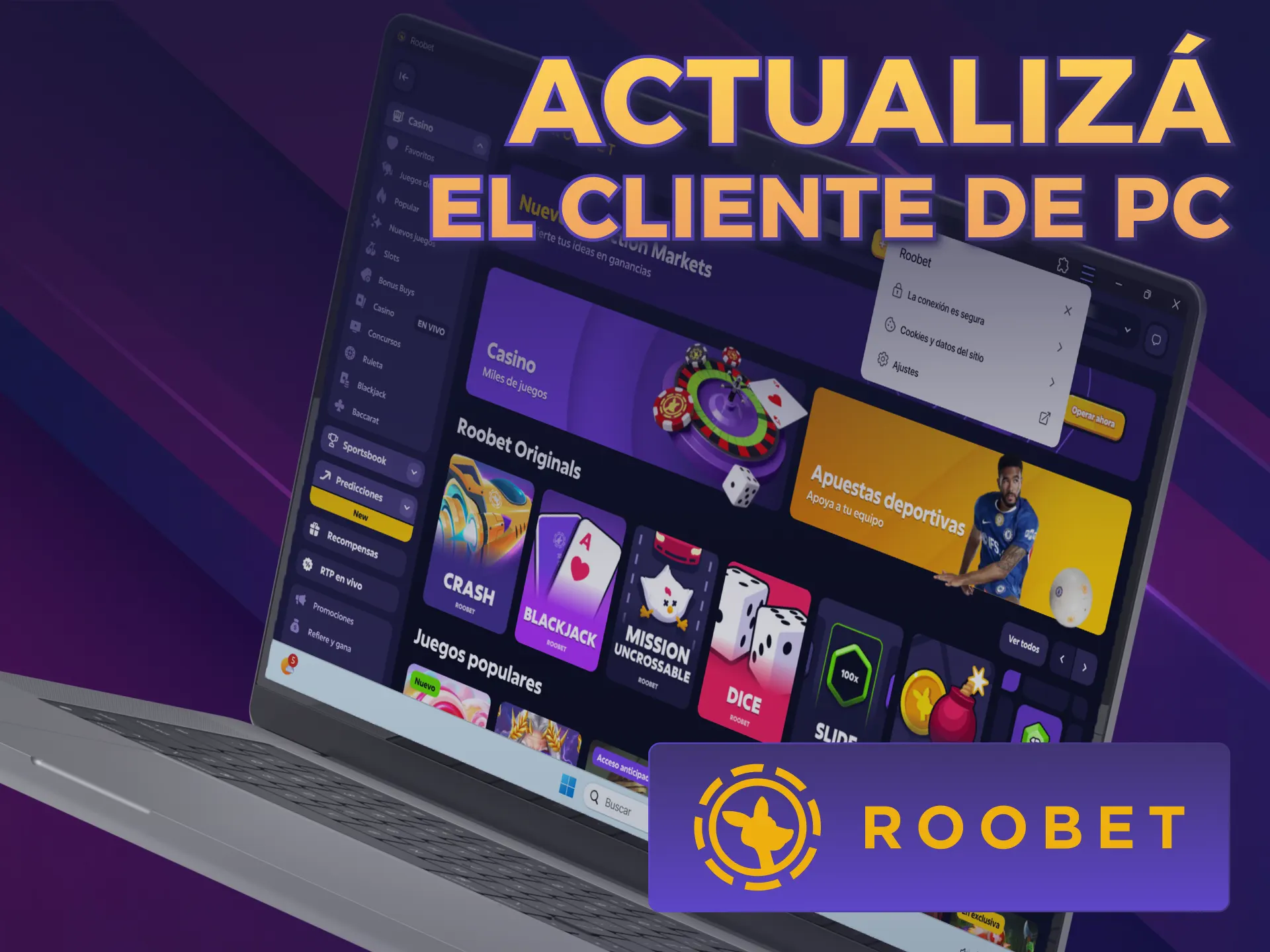 Mantené la Aplicación para PC de Roobet siempre en su versión nueva.