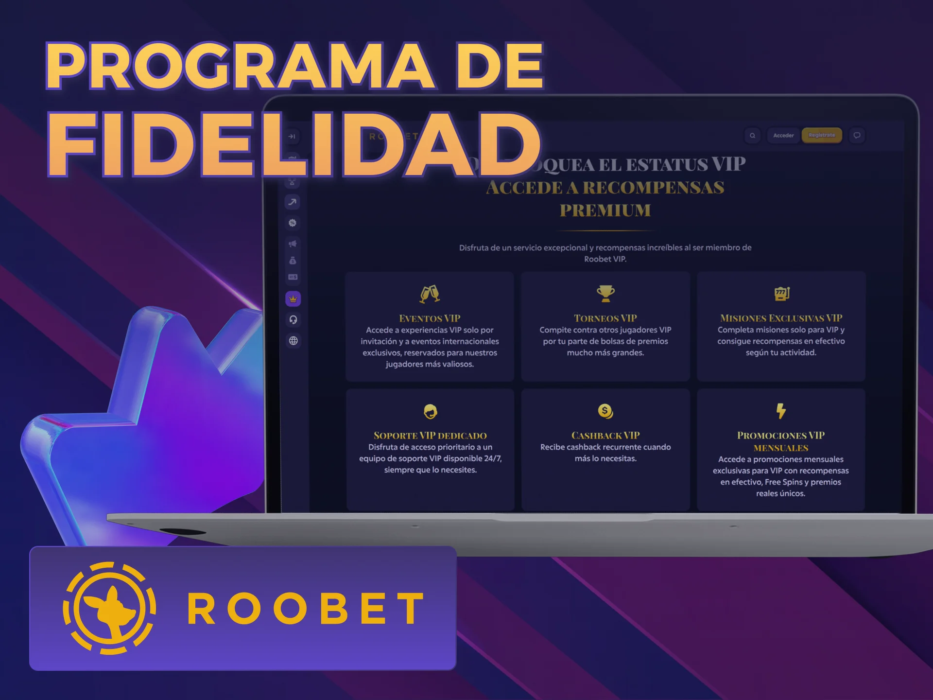 Sumate al programa de fidelidad para desbloquear más Bonos Roobet.