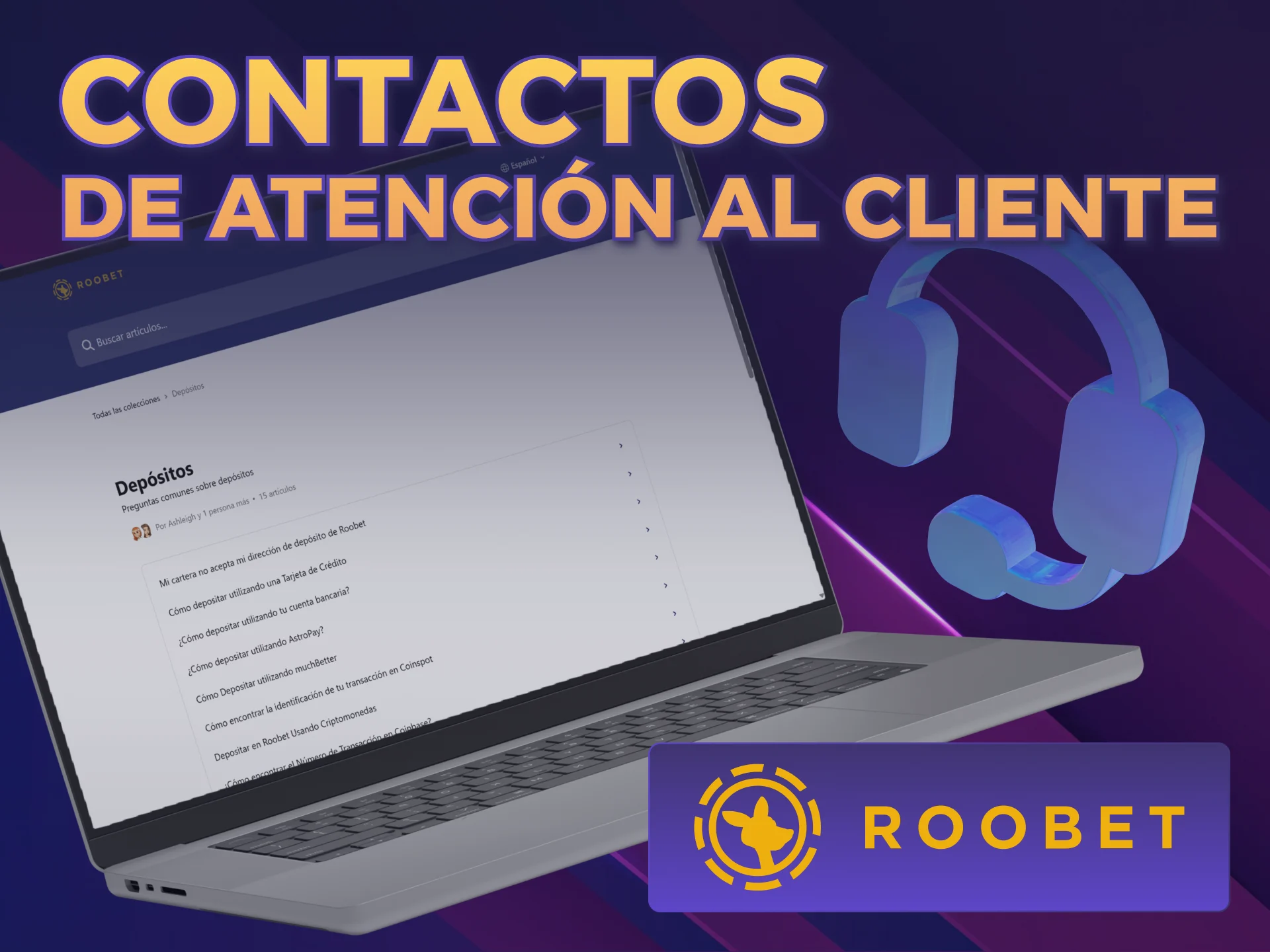 Contactá a soporte si tenés problemas con Métodos de Pago Roobet.
